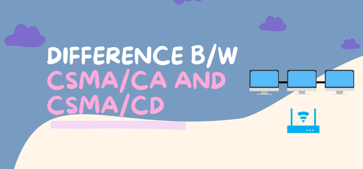 CSMA/CA vs CSMA/CD - What's the Difference?