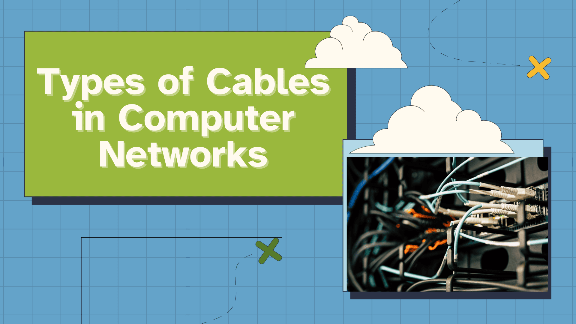 What are the Types of Cables in Computer Networks?