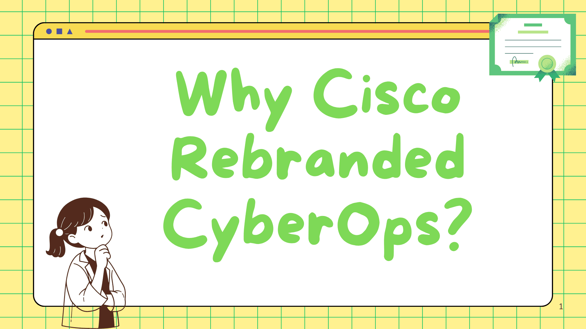 Why Did Cisco Rebrand Its CyberOps Certification?